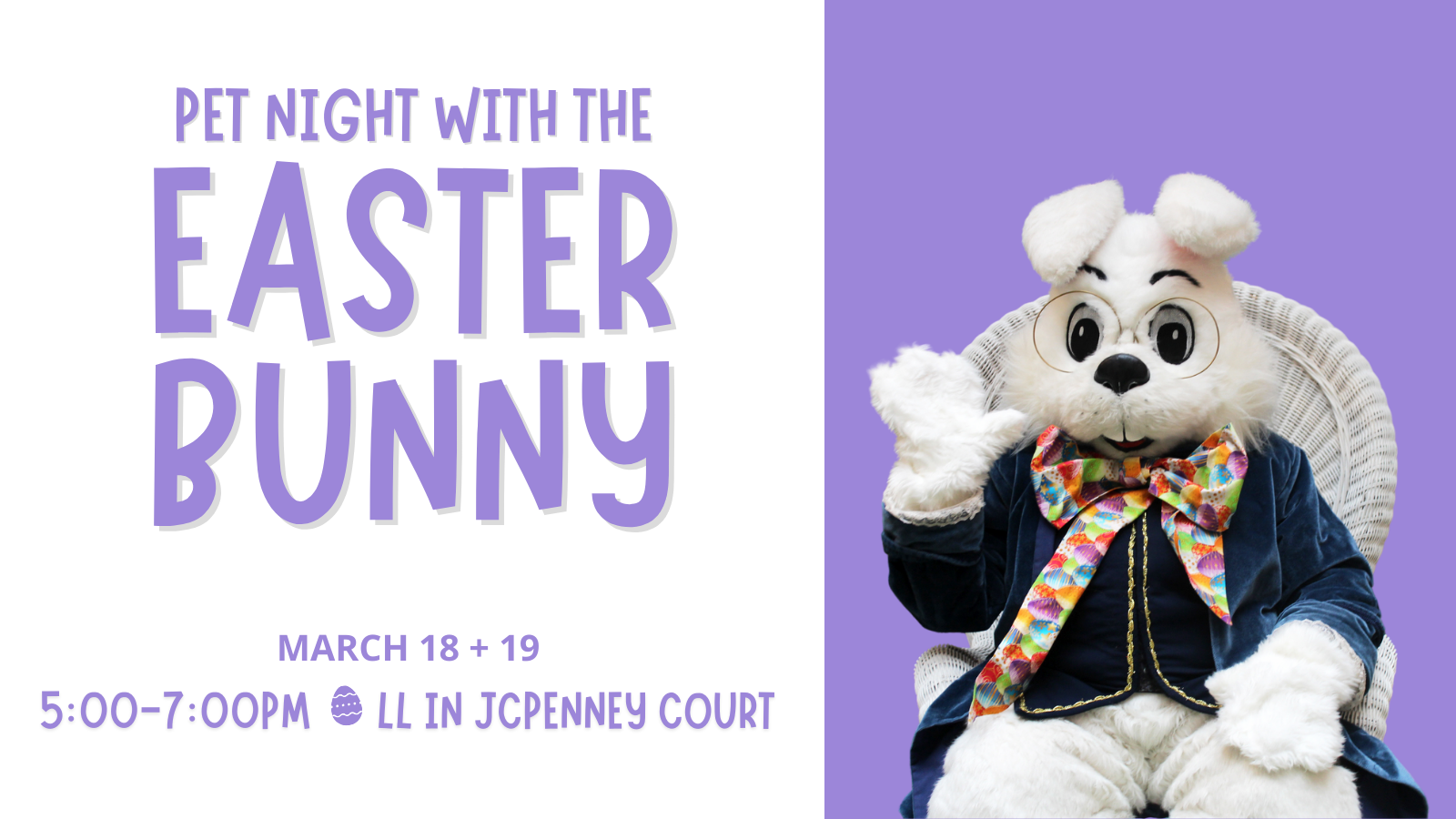 Pet Night with the Easter Bunny on March 18 and 19 from 5-7PM