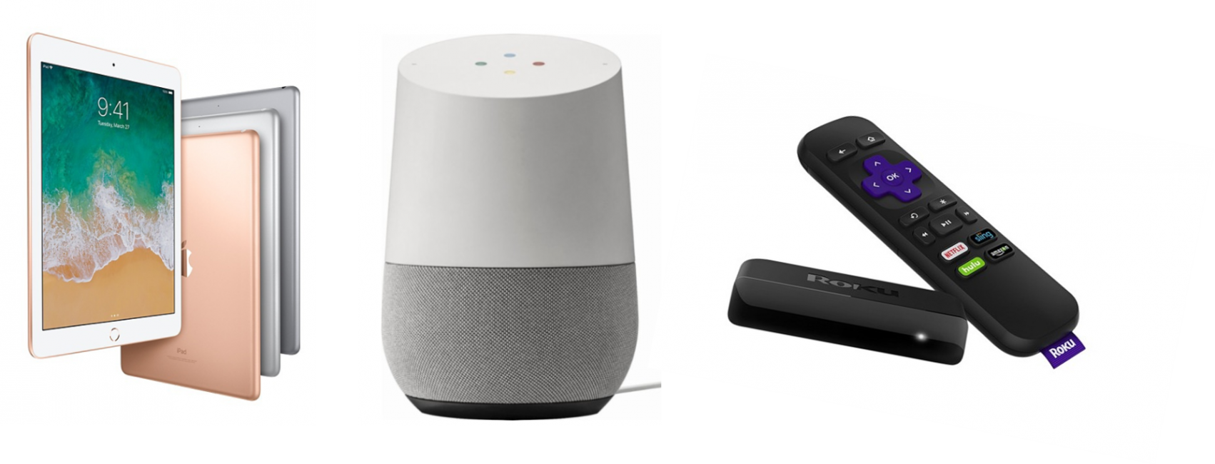 IPad, Google Home, and Roku 