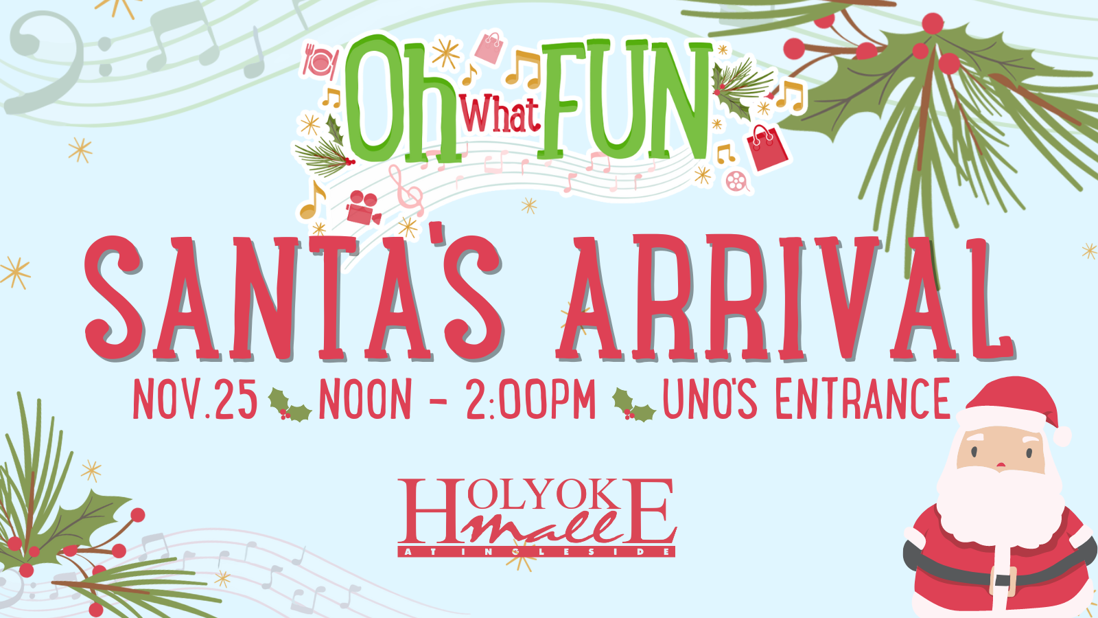 Santa's Arrival on November 25 from noon to 2PM by Uno Pizzeria