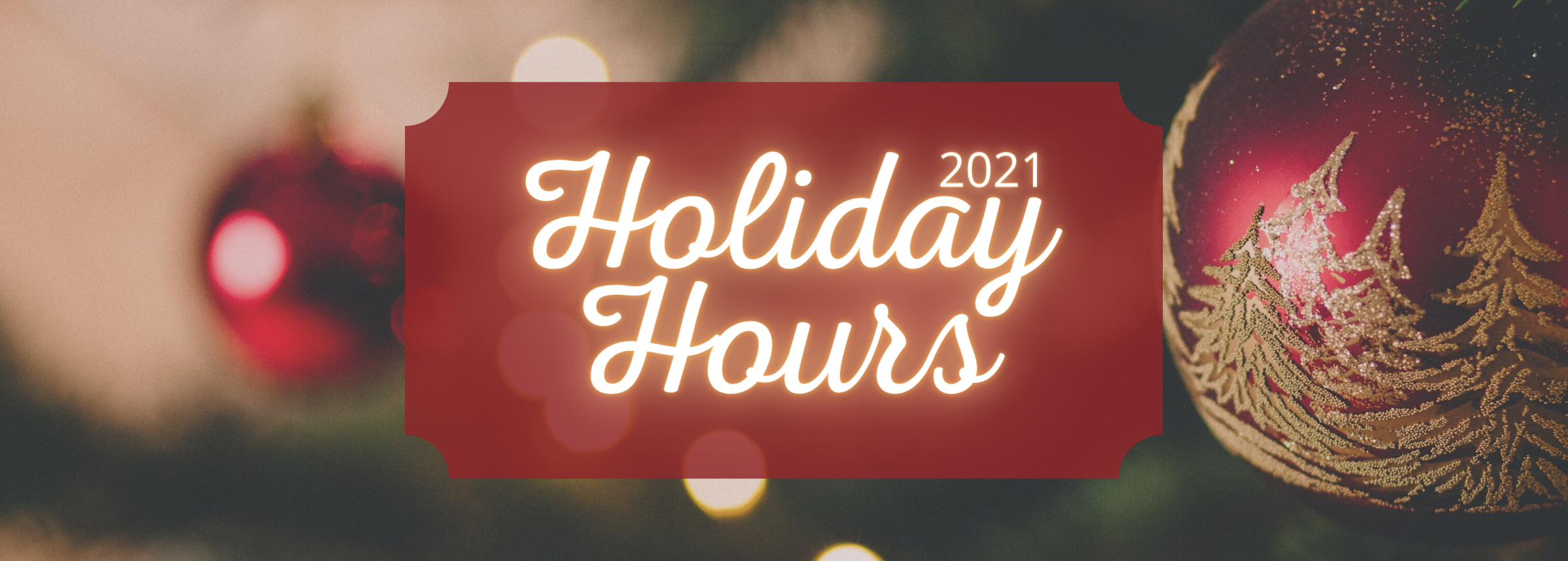 Holiday Hours Blog Header