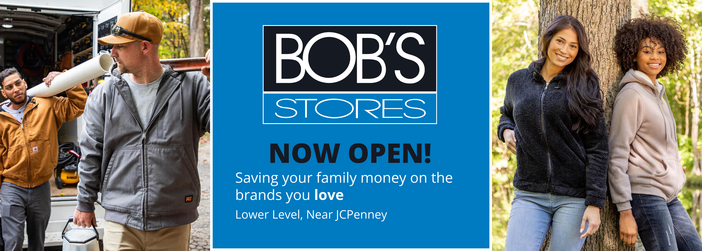 Bobs Stores now open at Holyoke Mallon the lower level near JCPenney