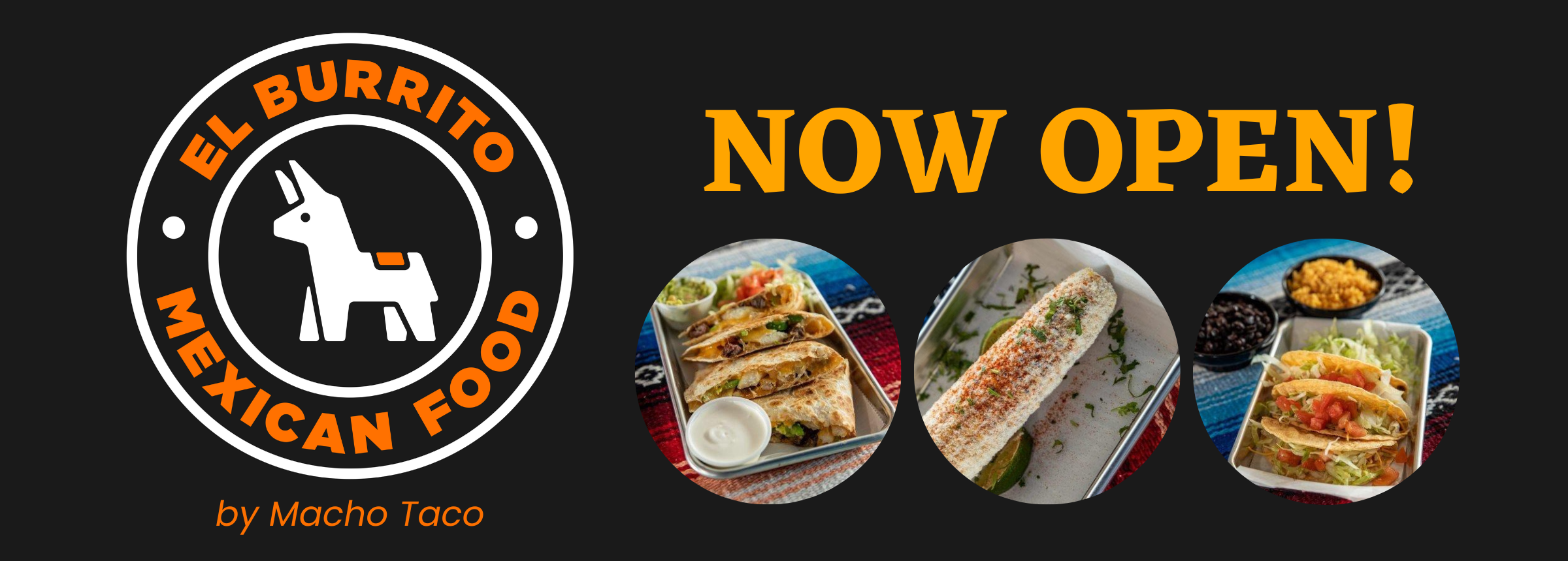 El Burrito Now Open