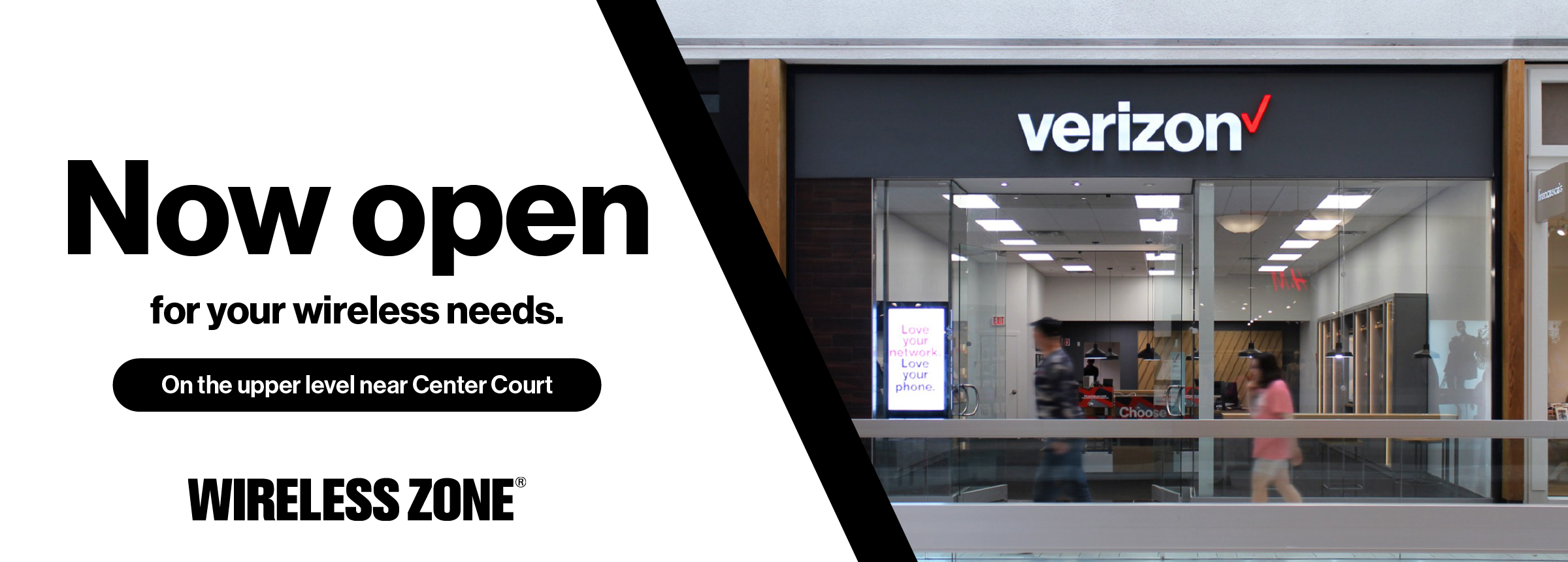 Verizon is now open on the upper level near Center Court.