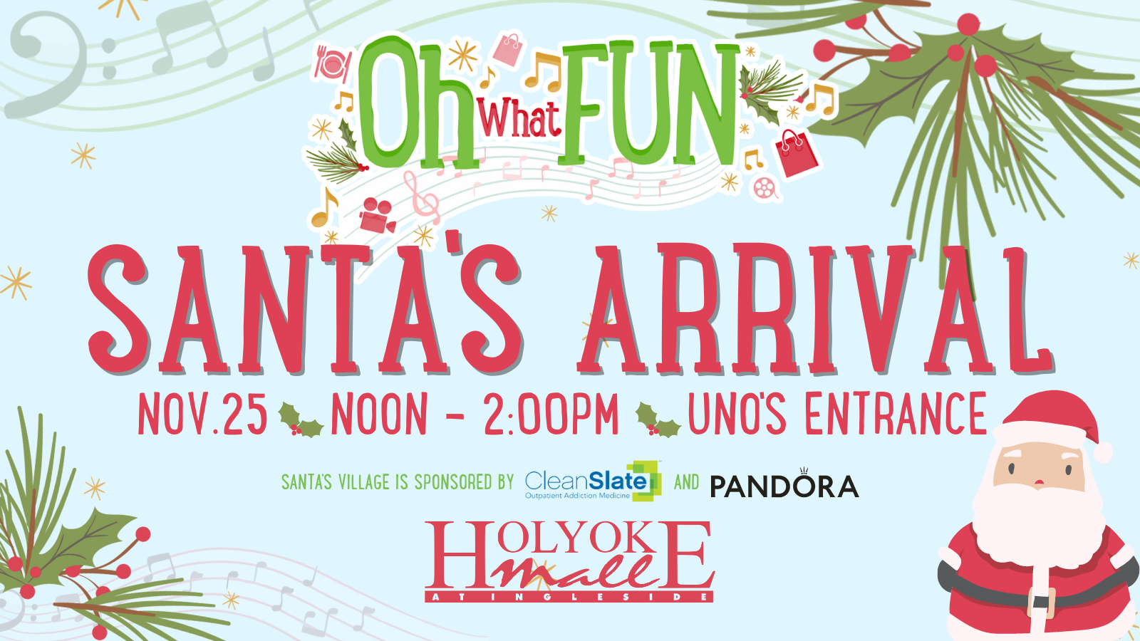 Santa's Arrival on November 25 from noon to 2PM by Uno Pizzeria