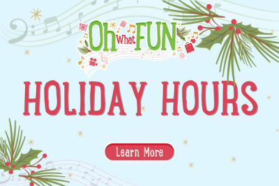 Holiday Hours. Click to learn more