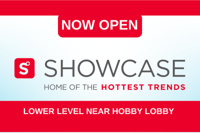 Showcase now open on the lower level near Hobby Lobby