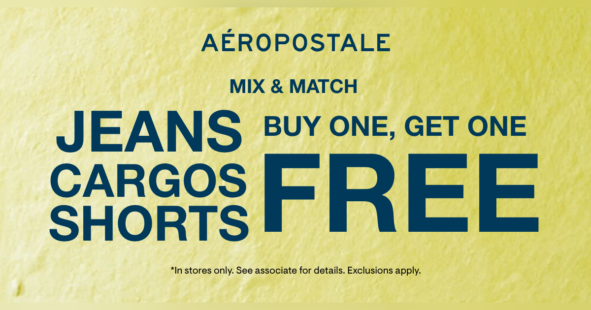 Aeropostale Campaign 206 Buy 1 Get 1 Free Mix Match EN 1200x630 1