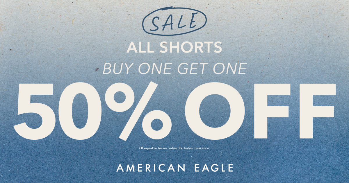 American Eagle Outfitters Campaign 68 American Eagle All Shorts Buy One Get One 50 Off EN 1200x630 1