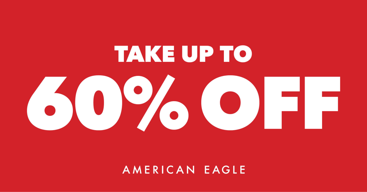 American Eagle Outfitters Campaign 81 American Eagle Take an Additional 60 Off Clearance EN 1200x630 1
