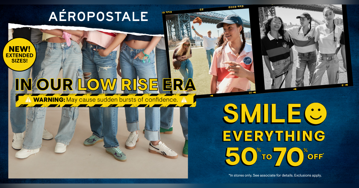 Aeropostale Campaign 234 In our Low Rise Era EN 1200x630 1