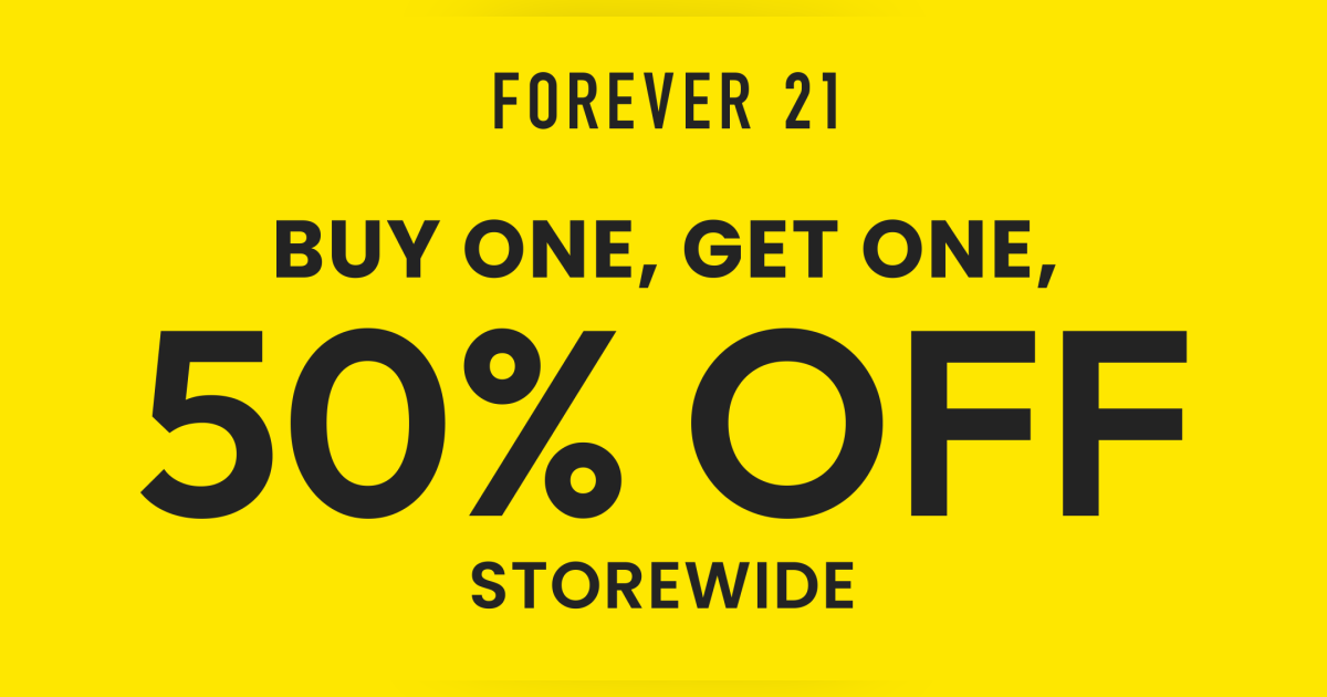Forever 21 Campaign 296 Flash Sale BOGO 50 off Storewide EN 1200x630 1