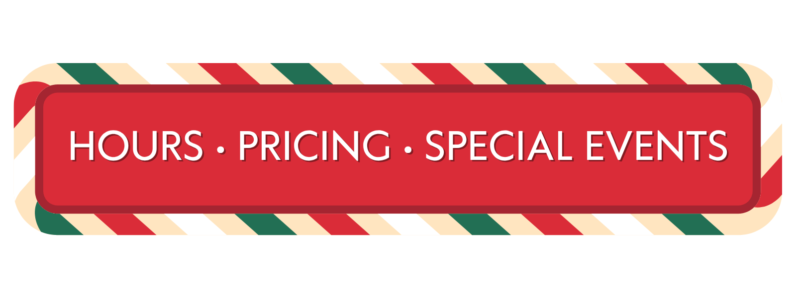 Santa 2026 Hours Pricing SpecialEvents Header